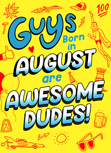 Guys Born in August Birthday Ecard Cover