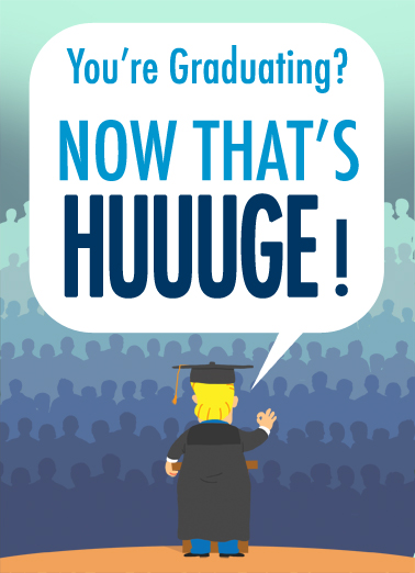 HUUUGE Graduation Ecard Cover