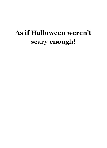 Halloween Presidential Signature  Ecard Inside