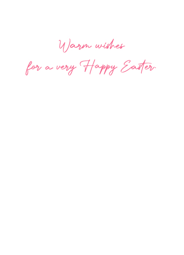 Happiness of Easter One from the Heart Ecard Inside