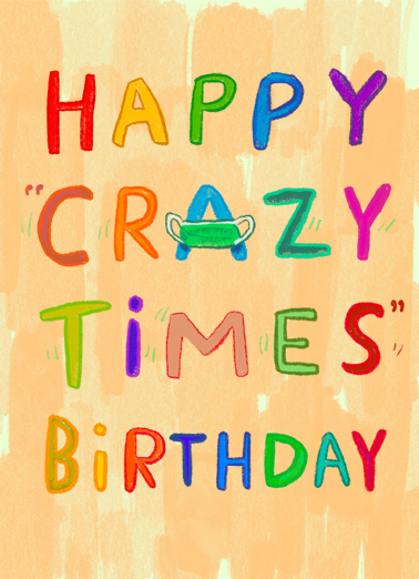 Happy Crazy Times Lettering Ecard Cover