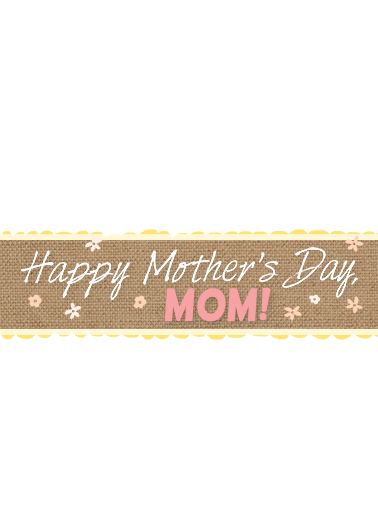 Happy Mothers Day Mom  Card Cover