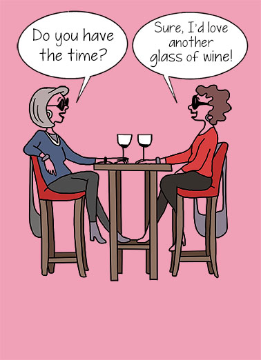 Have The Time Wine Ecard Cover