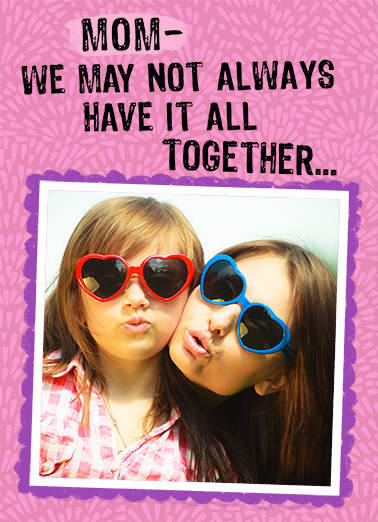 Have It Together Md - Funny Add Your Photo Card to personalize and send.