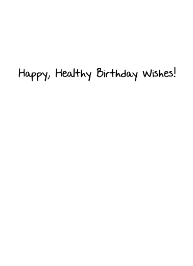 Healthy Birthday Wishes Quarantine Card Inside
