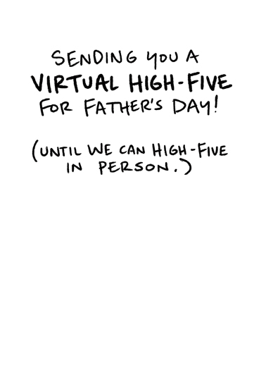 High Five FD Father's Day Ecard Inside
