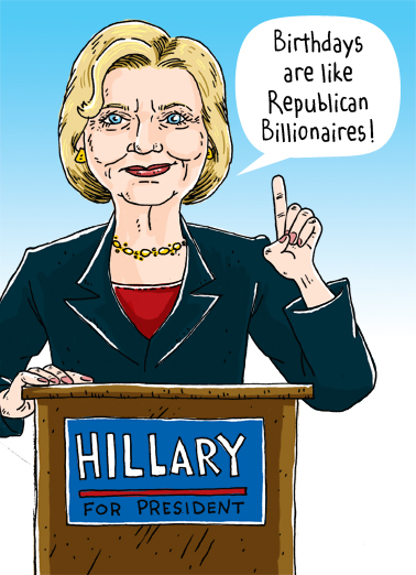 Hillary Billionaire Funny Political Card Cover