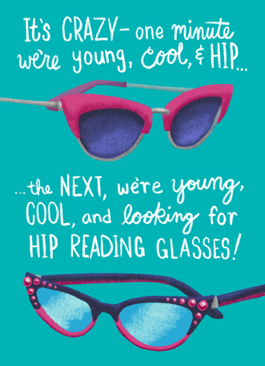 Hip Reading Glasses Aging Ecard Cover