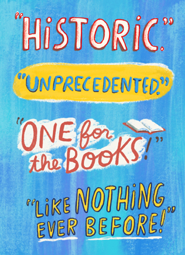 Historic Unprecedented Lettering Ecard Cover