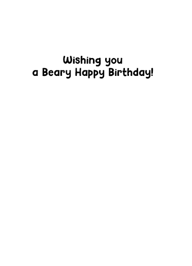 Hold My Bear Birthday Card Inside