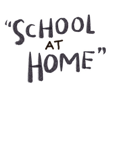 Home School Back to School Card Inside