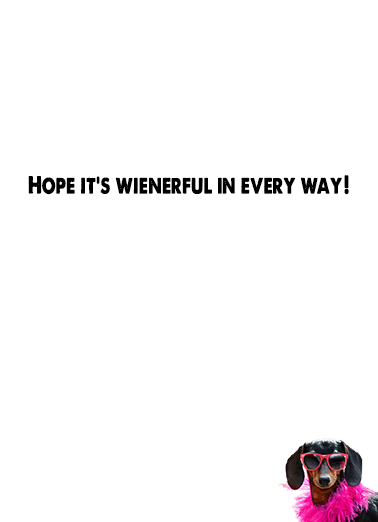 Hot Dog Wienerful Birthday Ecard Inside