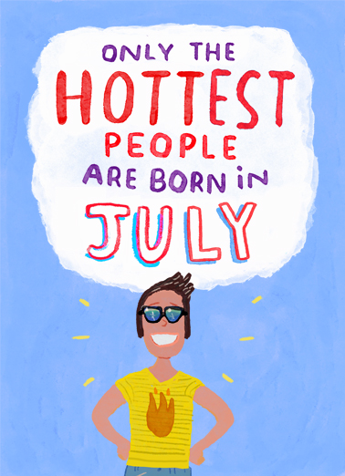 Hottest in July July Birthday Card Cover