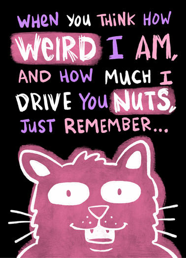 How Weird I Am Lee Ecard Cover