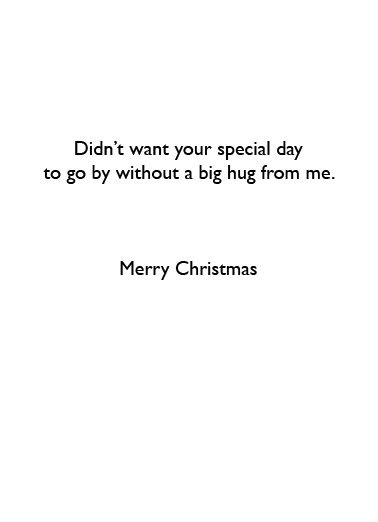 Hug From Me XMAS Christmas Card Inside