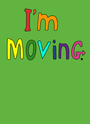 I'm Moving April Fools' Day Card Cover