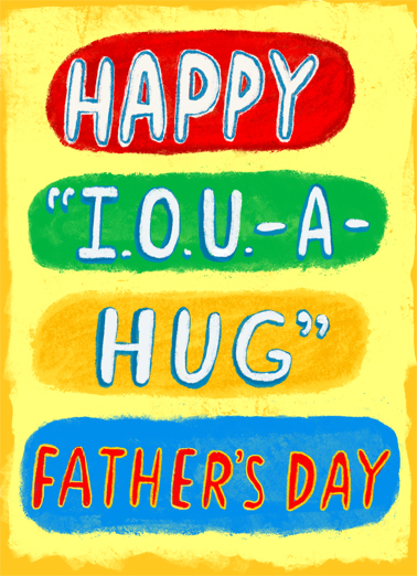 IOU Dad Hug Ecard Cover