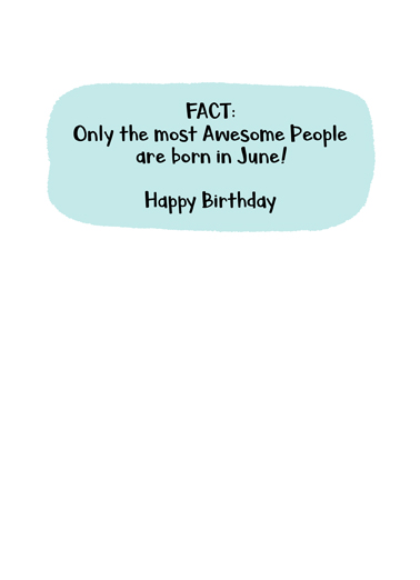 June Bday Facts June Birthday Card Inside