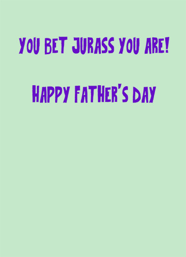 Jurass Trex For Dad Ecard Inside