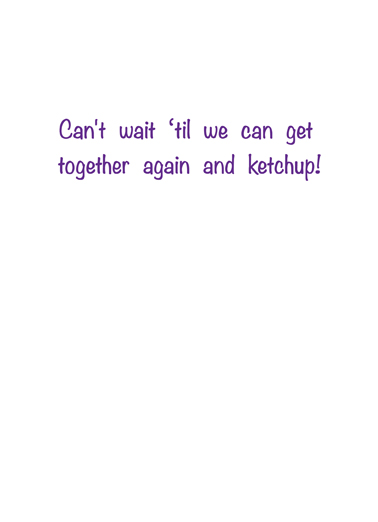 Ketchup  Card Inside