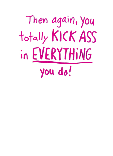 Kick Ass Mother Fabulous Friends Ecard Inside