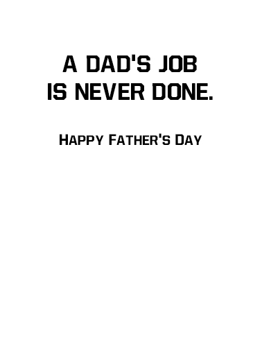 Kickin Ass FD Father's Day Ecard Inside
