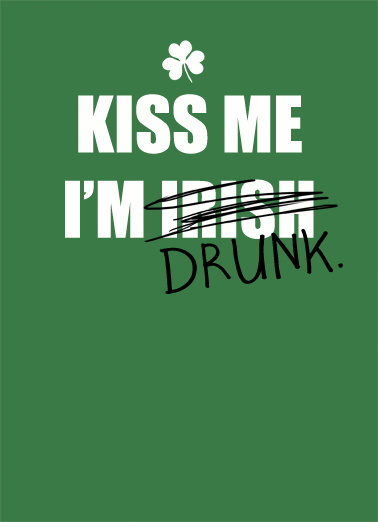 Kiss Me I'm Drunk Megan Card Cover