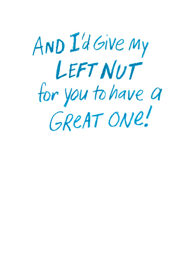Left Nut Father's Day Card Inside