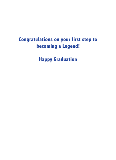 Legendary Step Graduation Card Inside