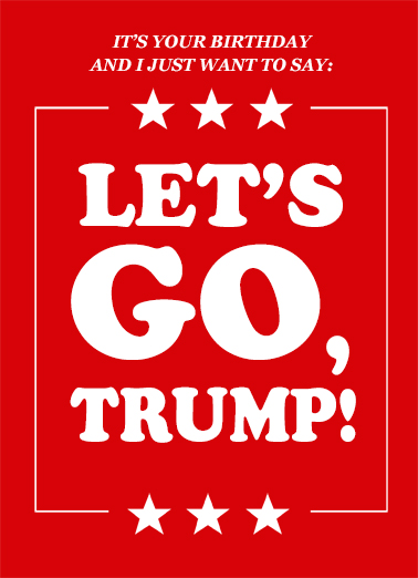 Lets Go Trump Funny Political Card Cover
