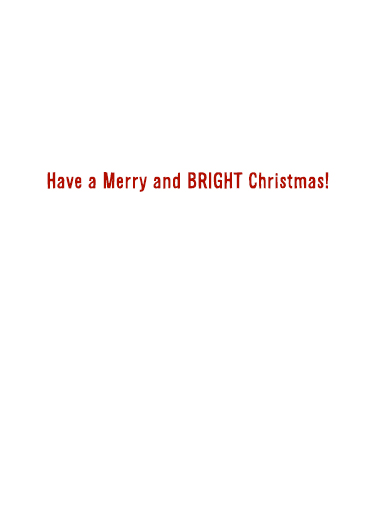Lighten Up Christmas Ecard Inside