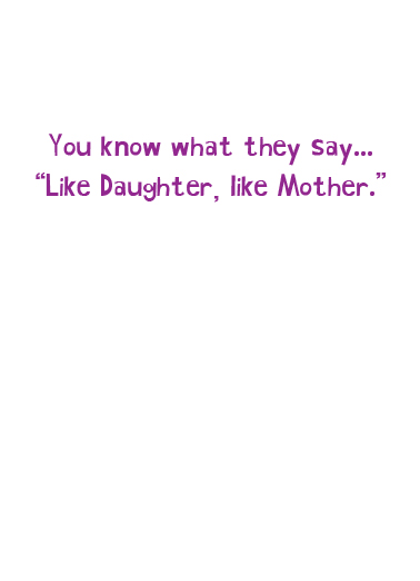 Like Daughter  Card Inside