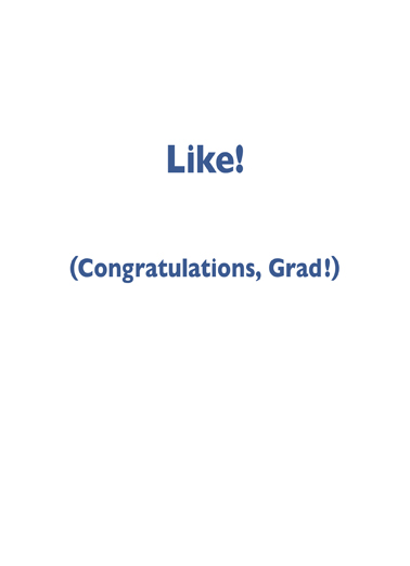 Like Grad 5x7 greeting Ecard Inside