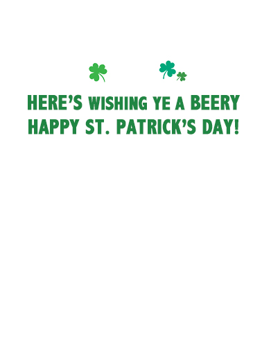 Like Green Beer St. Patrick's Day Ecard Inside