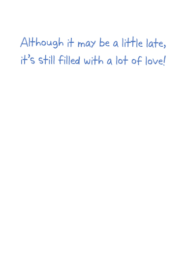 Little Belated Tim Card Inside