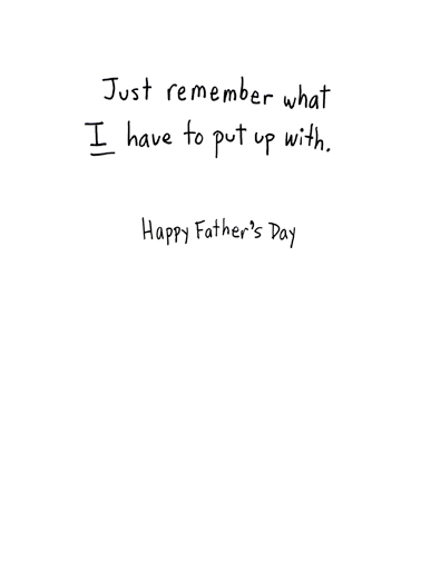 Little Difficult Father's Day Card Inside