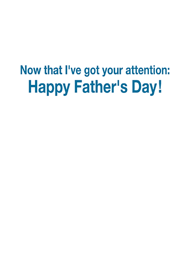 Look At Me Dad Father's Day Ecard Inside