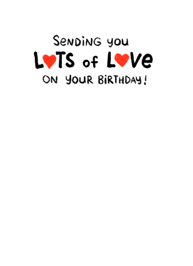 Lots of Love BDAY Birthday Ecard Inside
