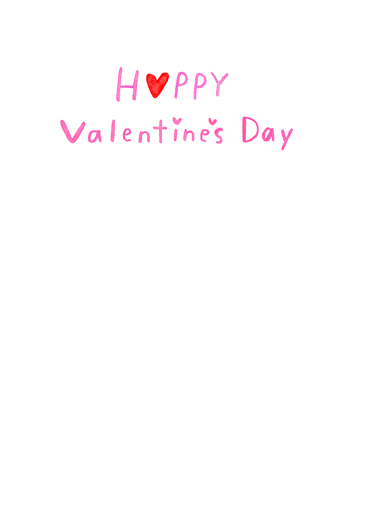 Lots of Valentine Love Heartfelt Ecard Inside
