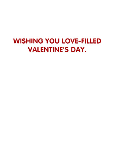 Love Filled Valentine Valentine's Day Card Inside