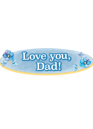 Love You Dad FD Add Your Photo Ecard Cover