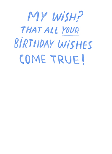 Make A Wish Day Birthday Card Inside