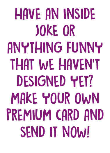 Make Your Own Card 1 5x7 greeting Card Cover