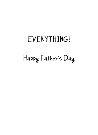 Makes You Best Father's Day Ecard Inside