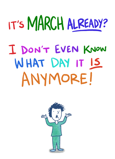 March Already Pandemic Card Cover