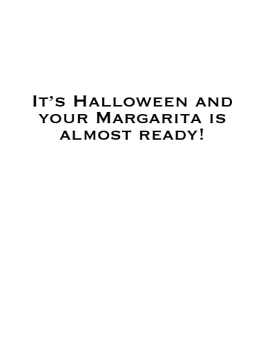 Margarita Halloween Halloween Card Inside