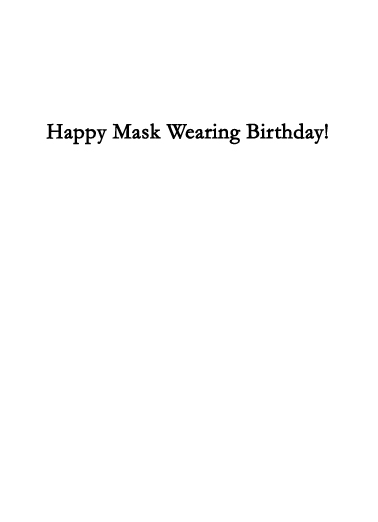 Mask Wearing Coronavirus Ecard Inside