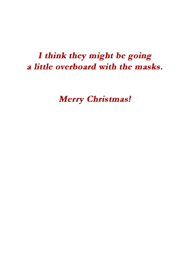 Maskless Christmas Christmas Card Inside