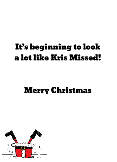 Missed Christmas Card Inside