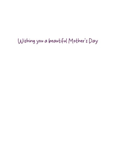 Mom Beauty Pageant Mother's Day Card Inside